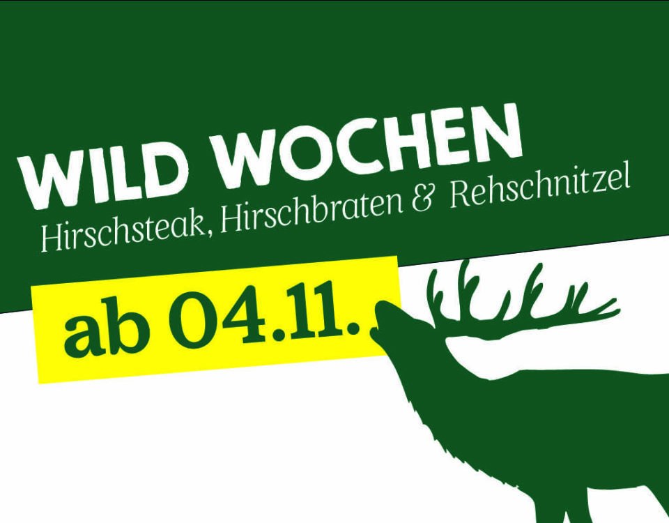 Wild Wochen ab 4.11.