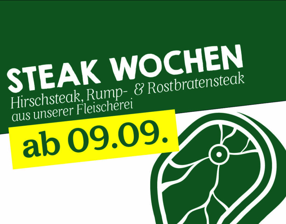 Steak Wochen ab 9.9.