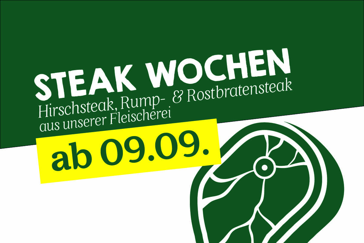 Steak Wochen ab 9.9.